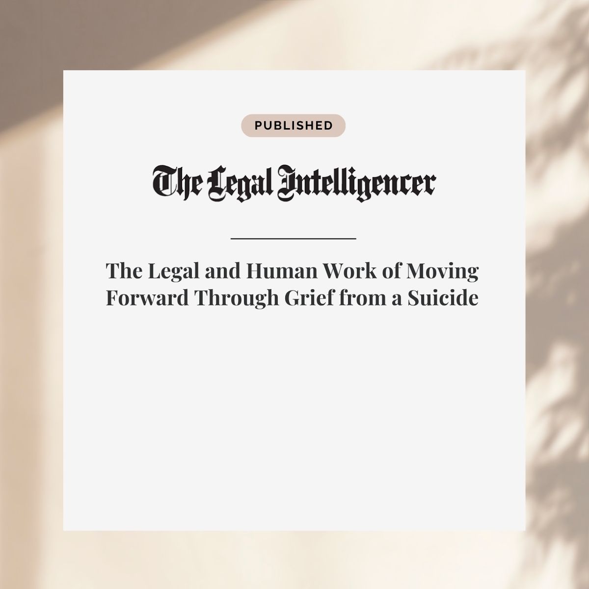 Featured image for “The Legal and Human Work of Moving Forward Through Grief from a Suicide”